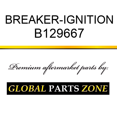 BREAKER-IGNITION B129667