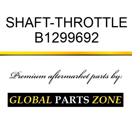 SHAFT-THROTTLE B1299692