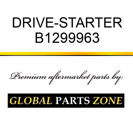 DRIVE-STARTER B1299963