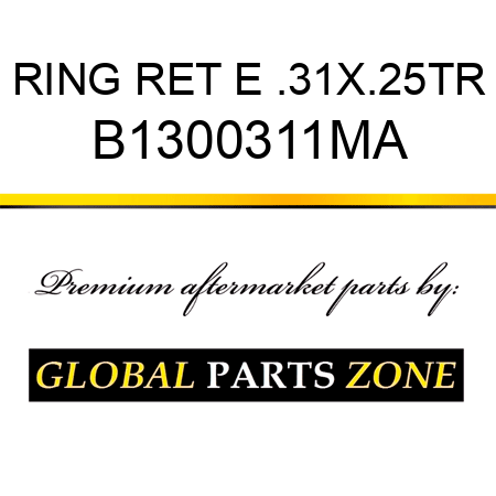 RING RET E .31X.25TR B1300311MA