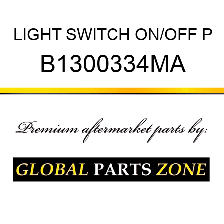 LIGHT SWITCH ON/OFF P B1300334MA