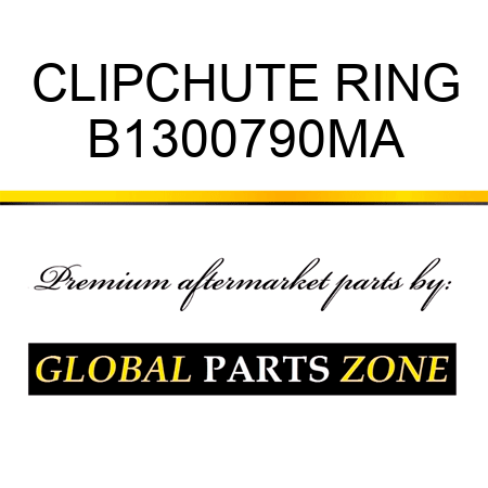 CLIPCHUTE RING B1300790MA