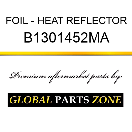 FOIL - HEAT REFLECTOR B1301452MA