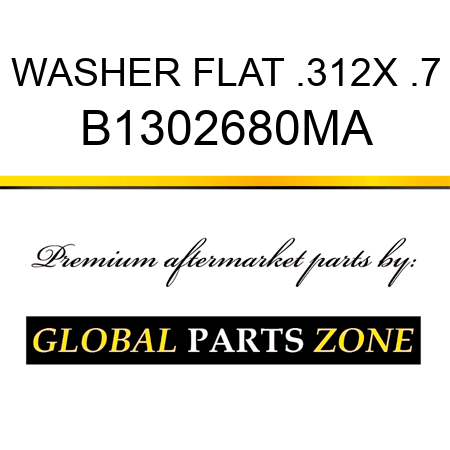 WASHER FLAT .312X .7 B1302680MA