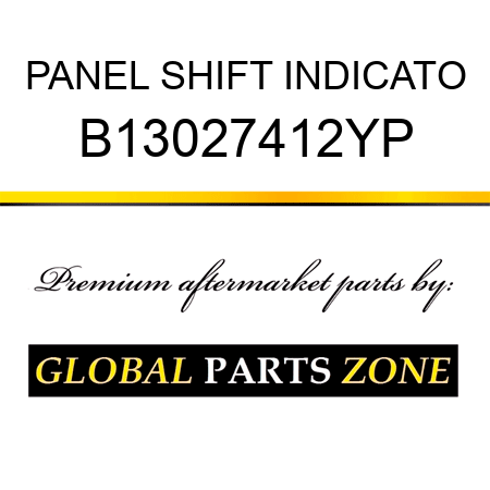 PANEL SHIFT INDICATO B13027412YP