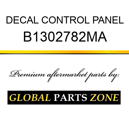 DECAL CONTROL PANEL B1302782MA