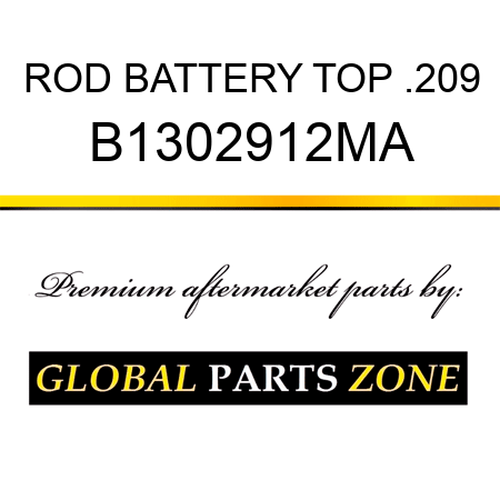 ROD BATTERY TOP .209 B1302912MA