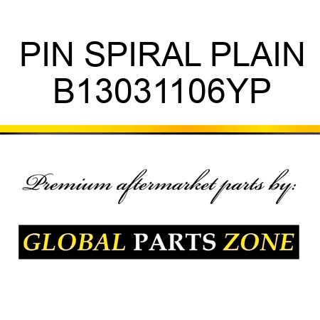 PIN SPIRAL PLAIN B13031106YP