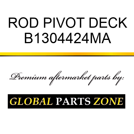 ROD PIVOT DECK B1304424MA