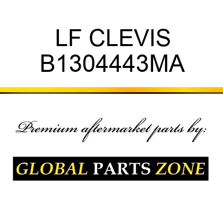 LF CLEVIS B1304443MA