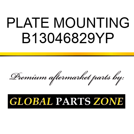 PLATE MOUNTING B13046829YP