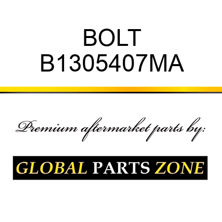 BOLT B1305407MA