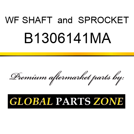 WF SHAFT & SPROCKET B1306141MA