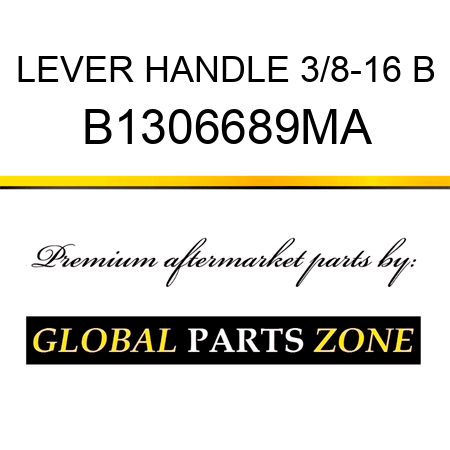 LEVER HANDLE 3/8-16 B B1306689MA