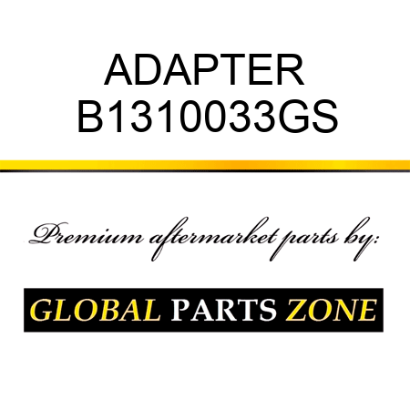 ADAPTER B1310033GS