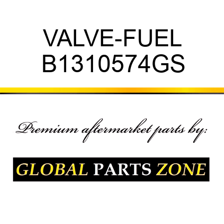 VALVE-FUEL B1310574GS