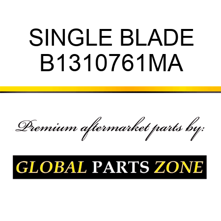 SINGLE BLADE B1310761MA