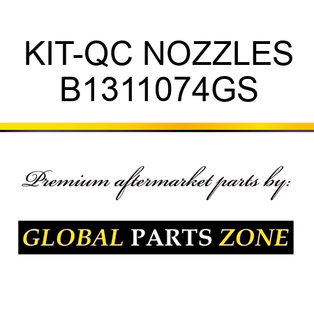 KIT-QC NOZZLES B1311074GS