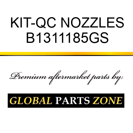 KIT-QC NOZZLES B1311185GS