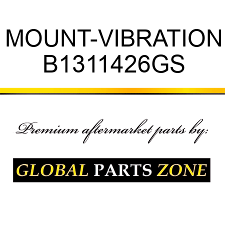 MOUNT-VIBRATION B1311426GS