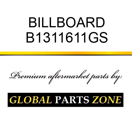 BILLBOARD B1311611GS