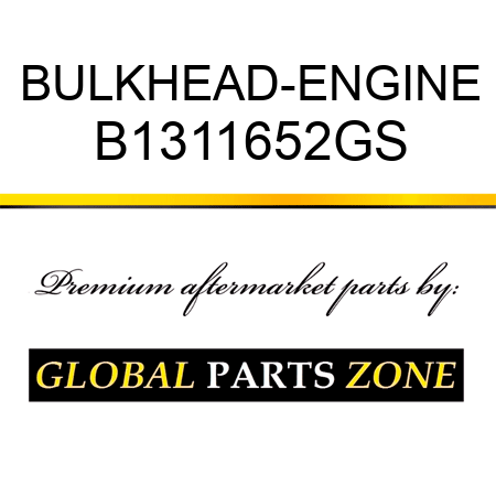 BULKHEAD-ENGINE B1311652GS