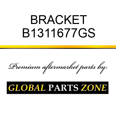 BRACKET B1311677GS