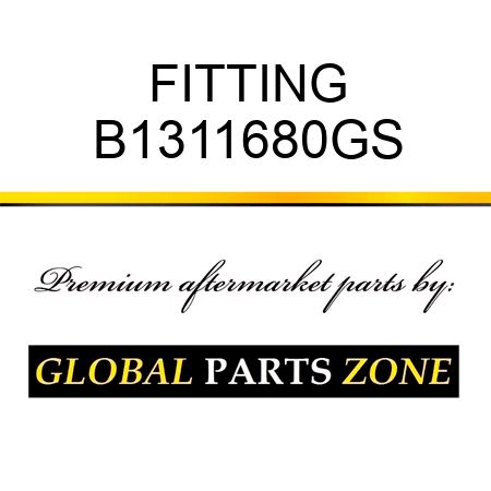 FITTING B1311680GS