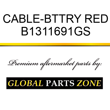 CABLE-BTTRY RED B1311691GS