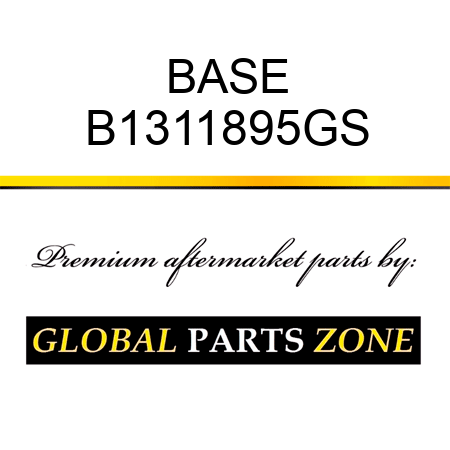 BASE B1311895GS