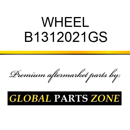 WHEEL B1312021GS