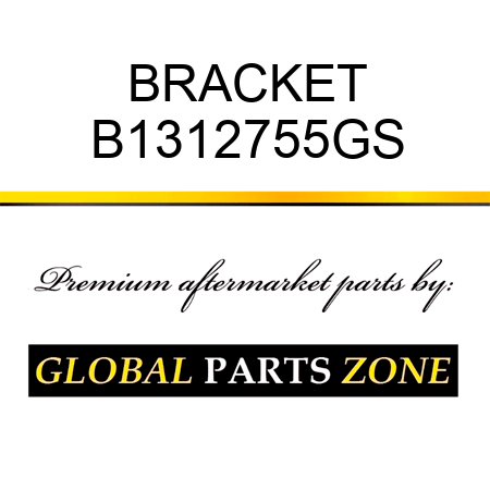 BRACKET B1312755GS