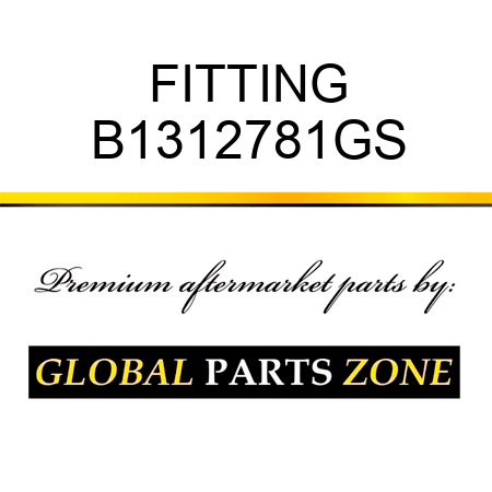 FITTING B1312781GS