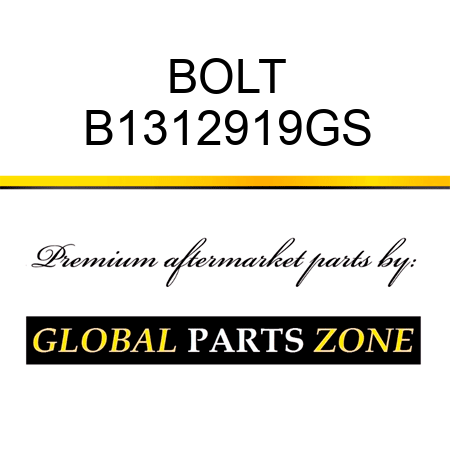 BOLT B1312919GS