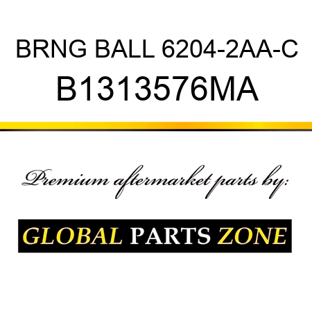 BRNG BALL 6204-2AA-C B1313576MA