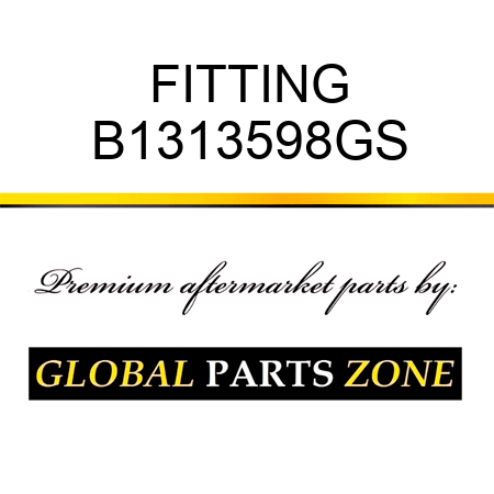 FITTING B1313598GS