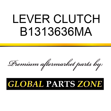 LEVER CLUTCH B1313636MA