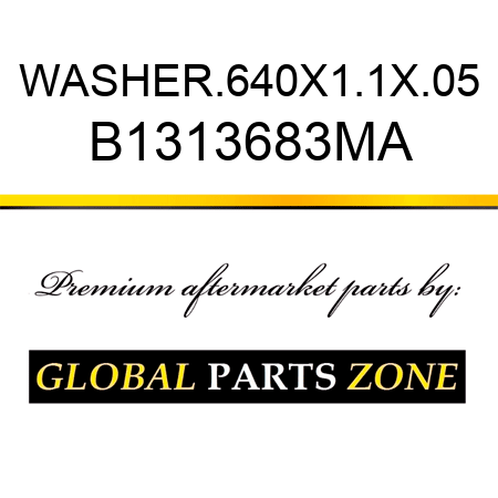 WASHER.640X1.1X.05 B1313683MA