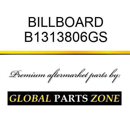 BILLBOARD B1313806GS