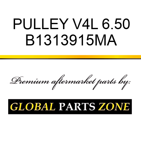 PULLEY V4L 6.50 B1313915MA