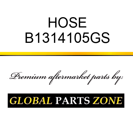 HOSE B1314105GS