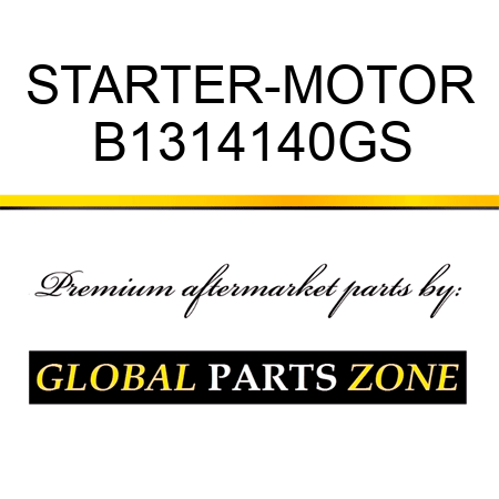 STARTER-MOTOR B1314140GS