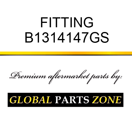 FITTING B1314147GS