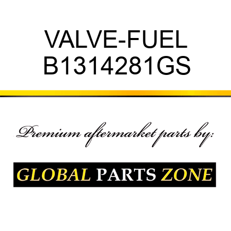 VALVE-FUEL B1314281GS