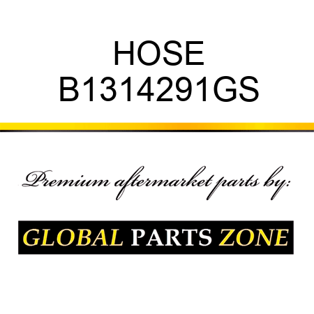 HOSE B1314291GS