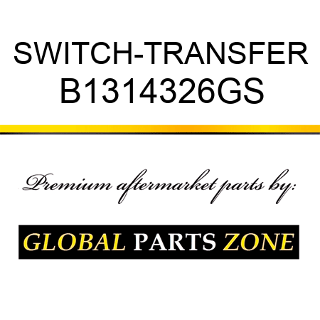 SWITCH-TRANSFER B1314326GS