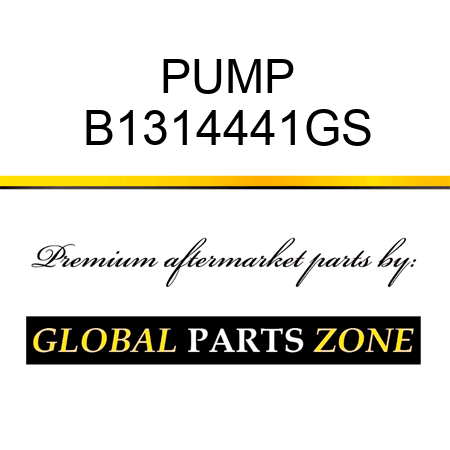 PUMP B1314441GS