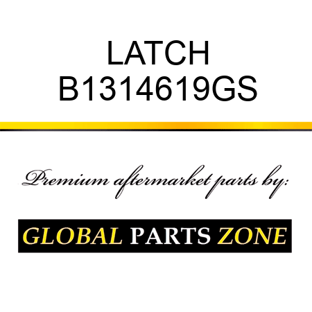 LATCH B1314619GS