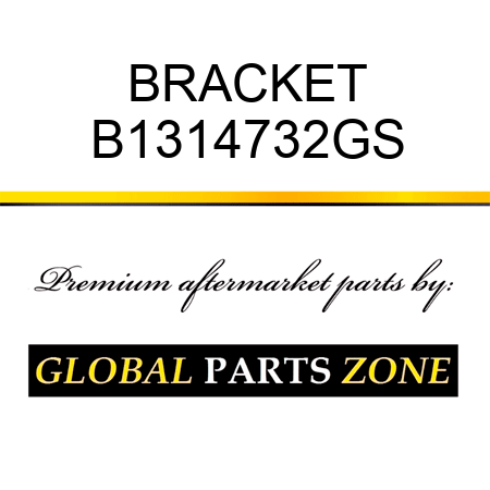 BRACKET B1314732GS