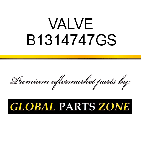 VALVE B1314747GS